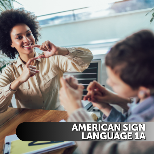 American Sign Language (ASL) 1a