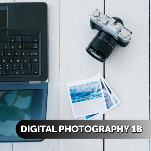 Digital Photography 1B