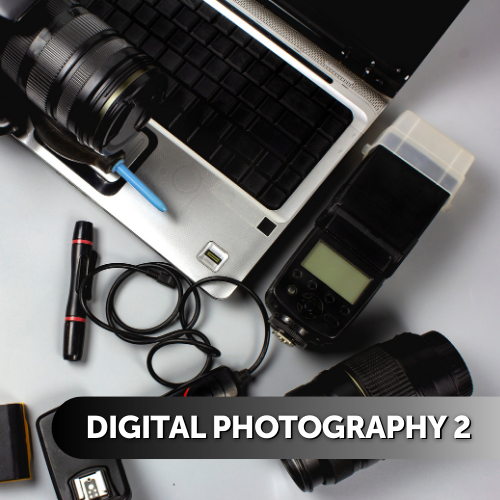 Digital Photography 2