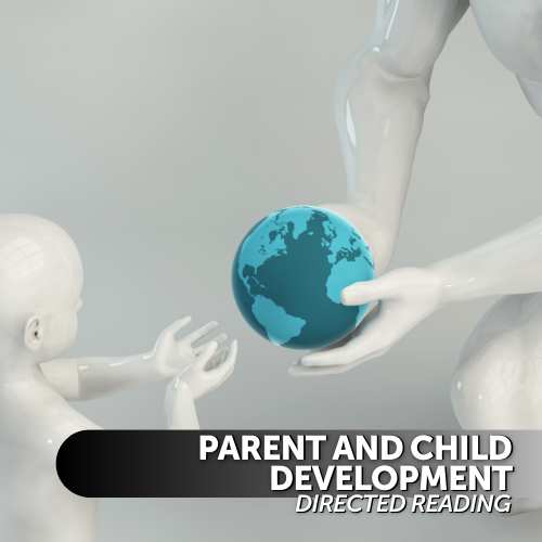 Parenting and Child Development Directed Reading