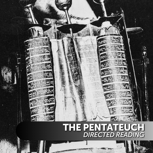The Pentateuch Directed Reading
